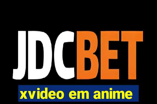 xvideo em anime